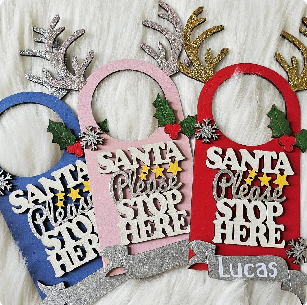 Santa Please Stop Here Door Hanger
