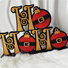 Load image into Gallery viewer, Ho Ho Ho Freestanding Piece
