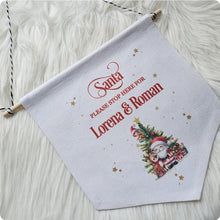 Load image into Gallery viewer, Santa Stop Here Pennant
