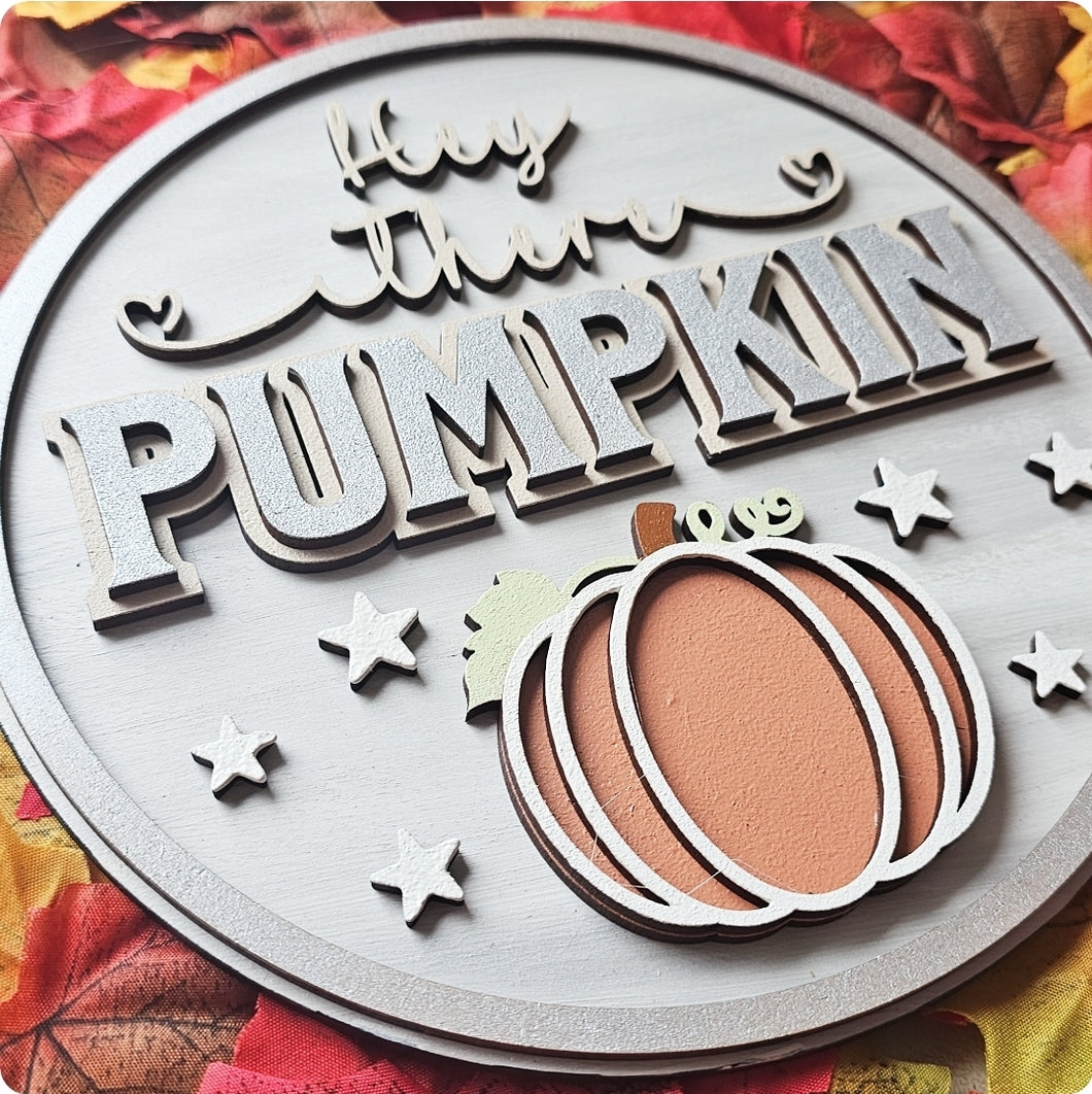 Hey Pumpkin Plaque