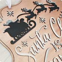 Load image into Gallery viewer, Santa Claus Is Coming To Town Plaque
